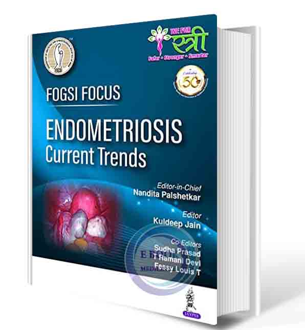 دانلود کتاب Fogsi Focus Endometriosis: Current Trends 1st 2021 (ORIGINAL PDF)